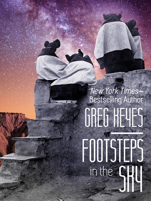 Title details for Footsteps in the Sky by Greg Keyes - Available
